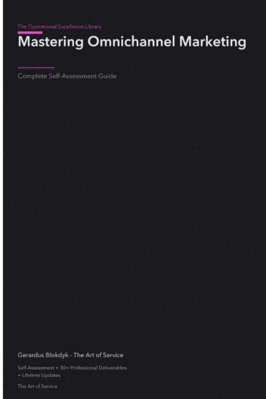The Operational Excellence Library; Mastering Omnichannel Marketing