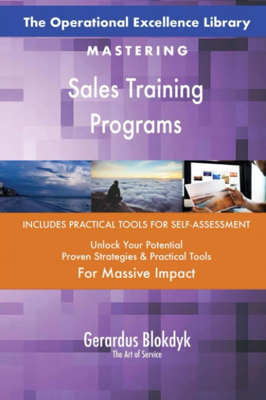 The Operational Excellence Library; Mastering Sales Training Programs