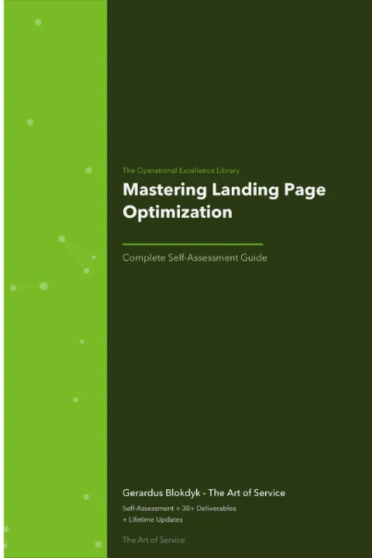 The Operational Excellence Library; Mastering Landing Page Optimization
