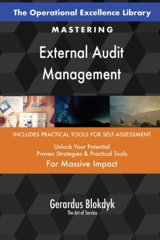 The Operational Excellence Library; Mastering External Audit Management