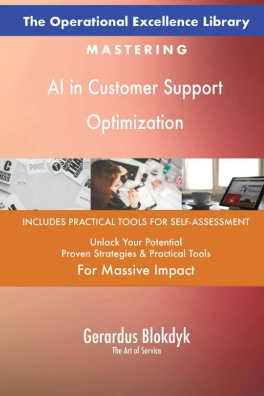 The Operational Excellence Library; Mastering AI in Customer Support Optimization