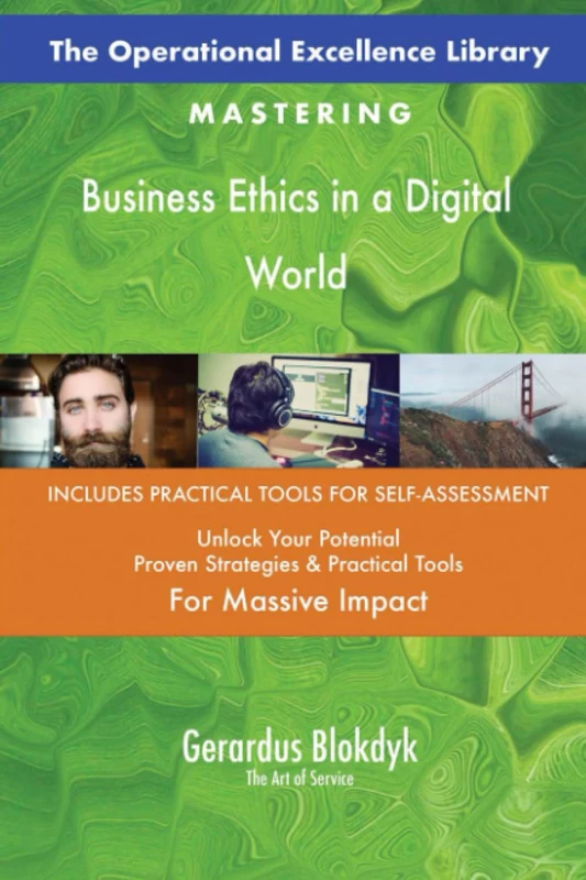 The Operational Excellence Library; Mastering Business Ethics in a Digital World