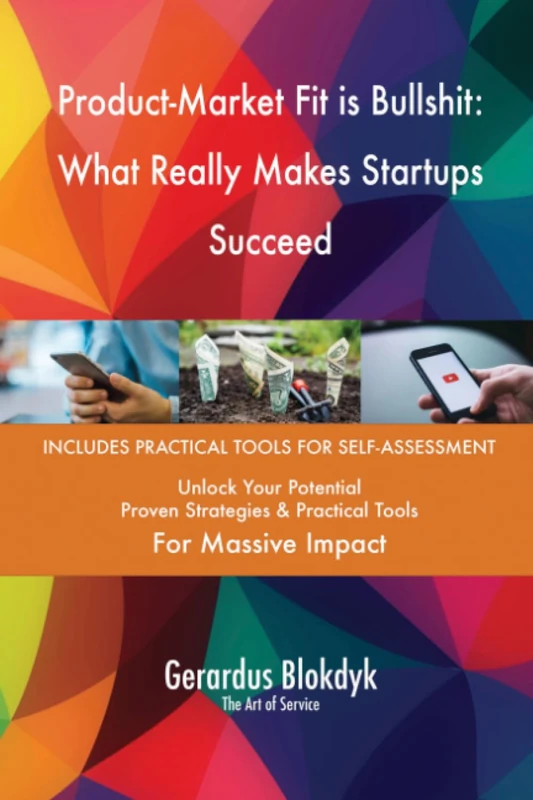 Product-Market Fit is Bullshit: What Really Makes Startups Succeed