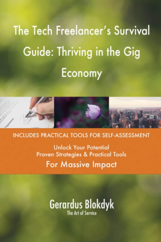 The Tech Freelancer's Survival Guide: Thriving in the Gig Economy