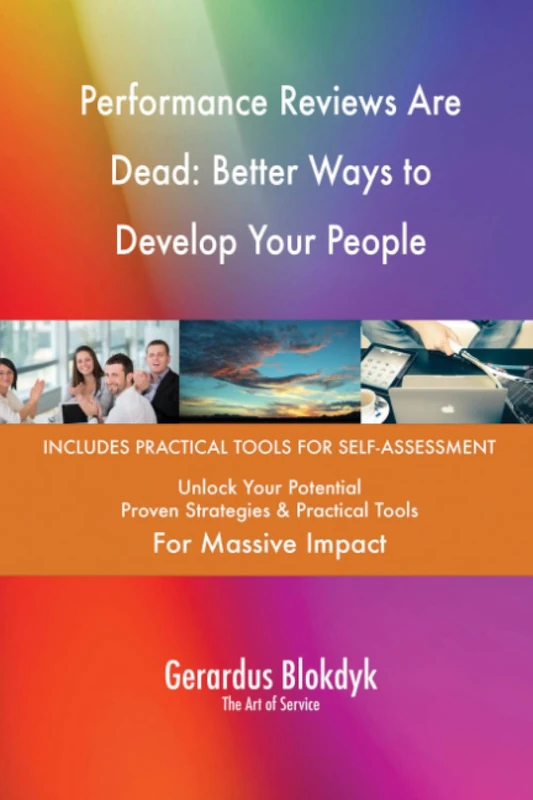 Performance Reviews Are Dead: Better Ways to Develop Your People