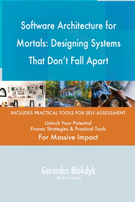 Software Architecture for Mortals: Designing Systems That Don't Fall Apart