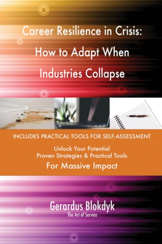 Career Resilience in Crisis: How to Adapt When Industries Collapse