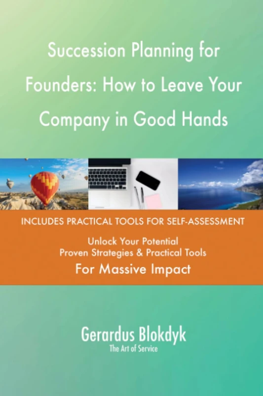 Succession Planning for Founders: How to Leave Your Company in Good Hands