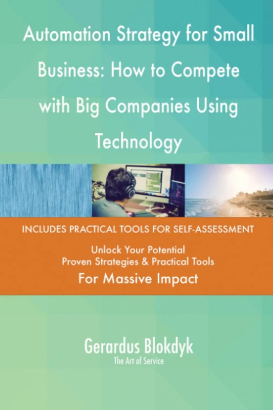 Automation Strategy for Small Business: How to Compete with Big Companies Using Technology