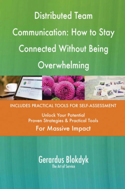 Distributed Team Communication: How to Stay Connected Without Being Overwhelming