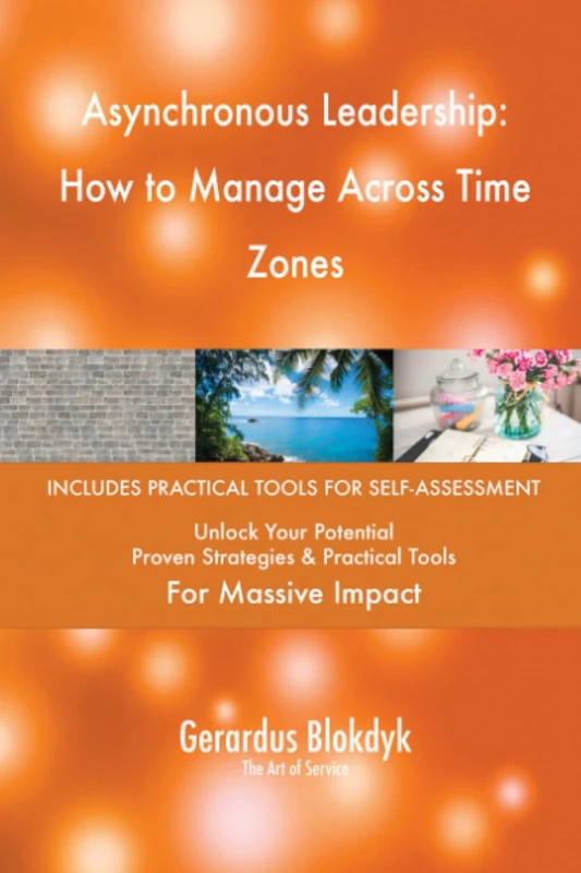 Asynchronous Leadership: How to Manage Across Time Zones