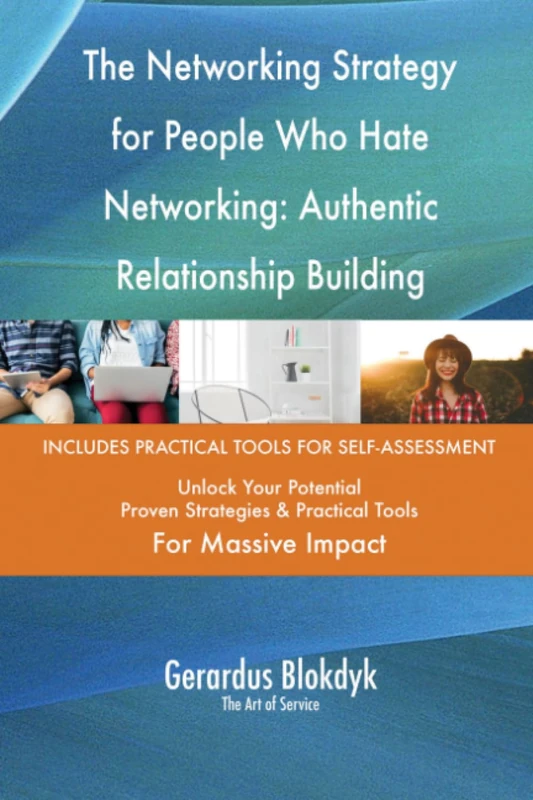 The Networking Strategy for People Who Hate Networking: Authentic Relationship Building
