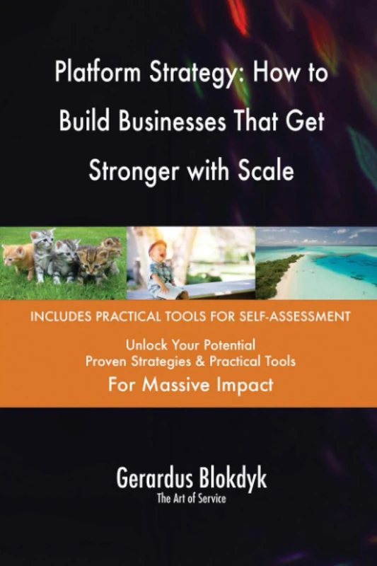 Platform Strategy: How to Build Businesses That Get Stronger with Scale