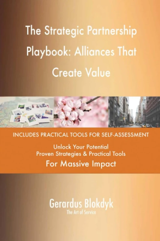 The Strategic Partnership Playbook: Alliances That Create Value