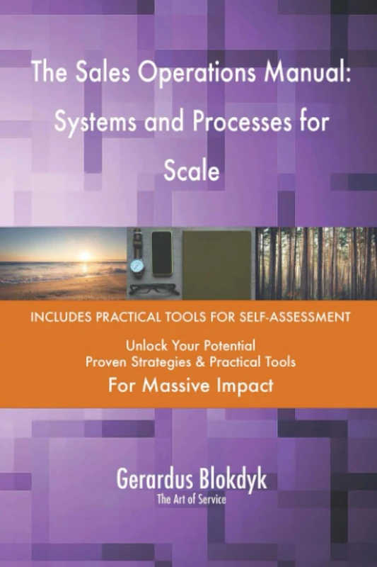 The Sales Operations Manual: Systems and Processes for Scale