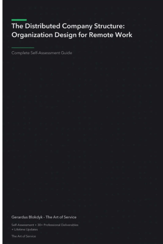 The Distributed Company Structure: Organization Design for Remote Work