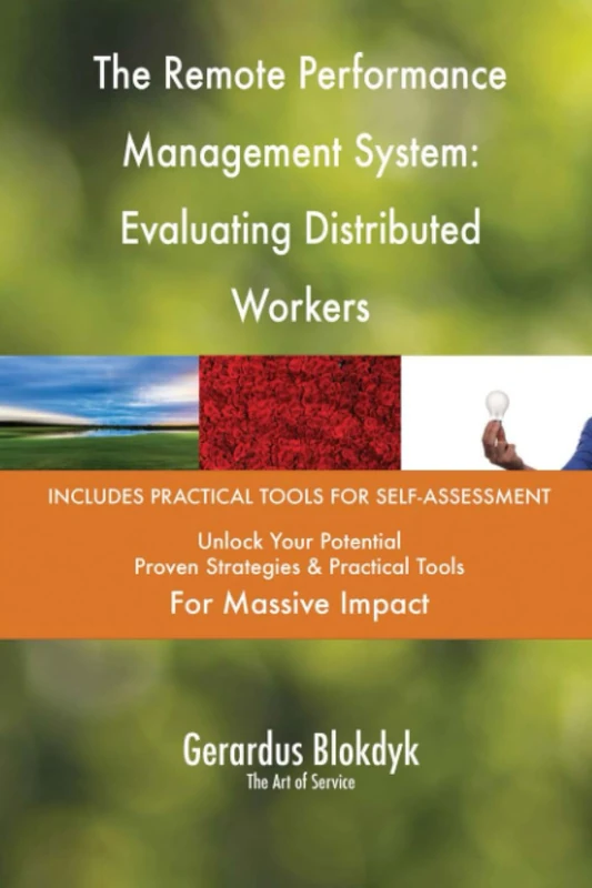 The Remote Performance Management System: Evaluating Distributed Workers