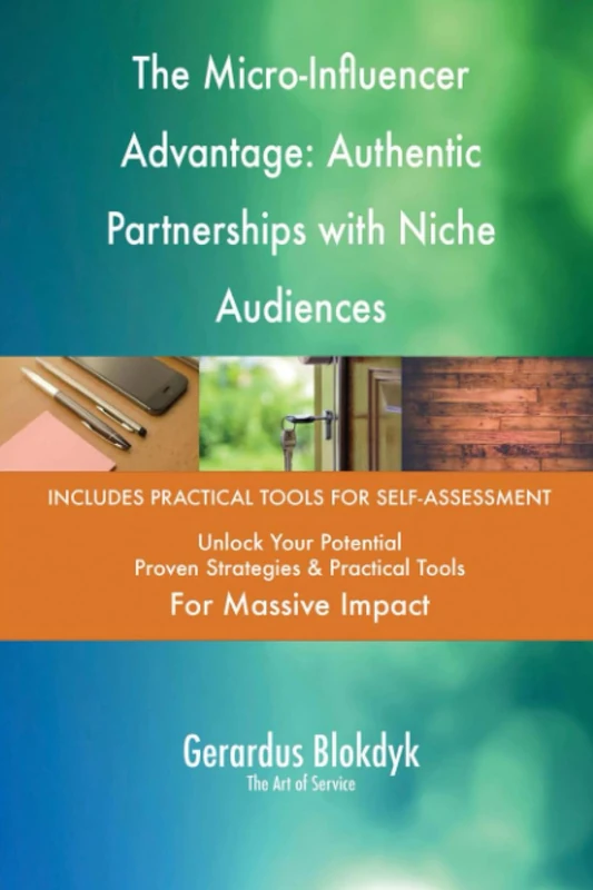 The Micro-Influencer Advantage: Authentic Partnerships with Niche Audiences