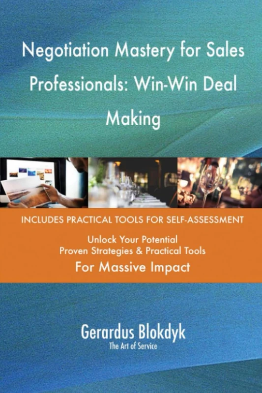 Negotiation Mastery for Sales Professionals: Win-Win Deal Making