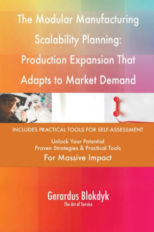The Modular Manufacturing Scalability Planning: Production Expansion That Adapts to Market Demand