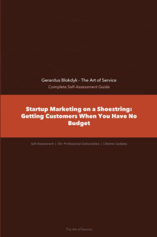 Startup Marketing on a Shoestring: Getting Customers When You Have No Budget