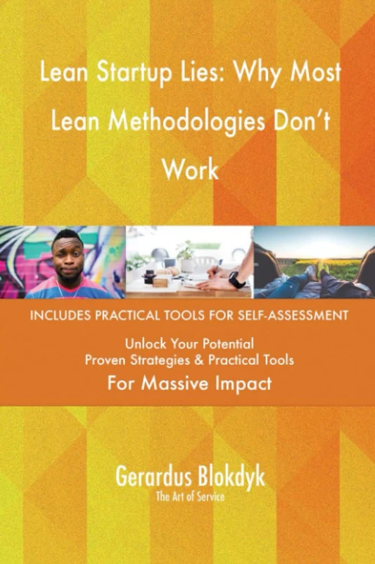 Lean Startup Lies: Why Most Lean Methodologies Don't Work