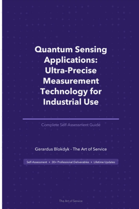 Quantum Sensing Applications: Ultra-Precise Measurement Technology for Industrial Use