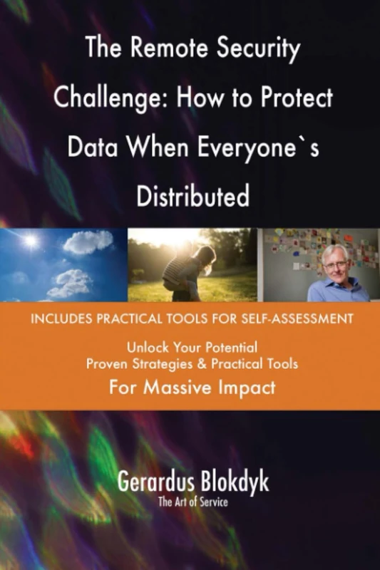 The Remote Security Challenge: How to Protect Data When Everyone`s Distributed
