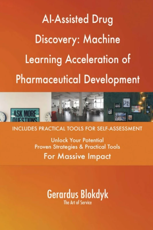 AI-Assisted Drug Discovery: Machine Learning Acceleration of Pharmaceutical Development