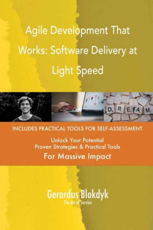Agile Development That Works: Software Delivery at Light Speed - Image 1