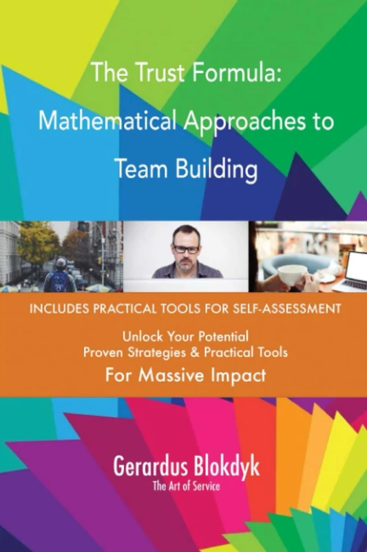 The Trust Formula: Mathematical Approaches to Team Building