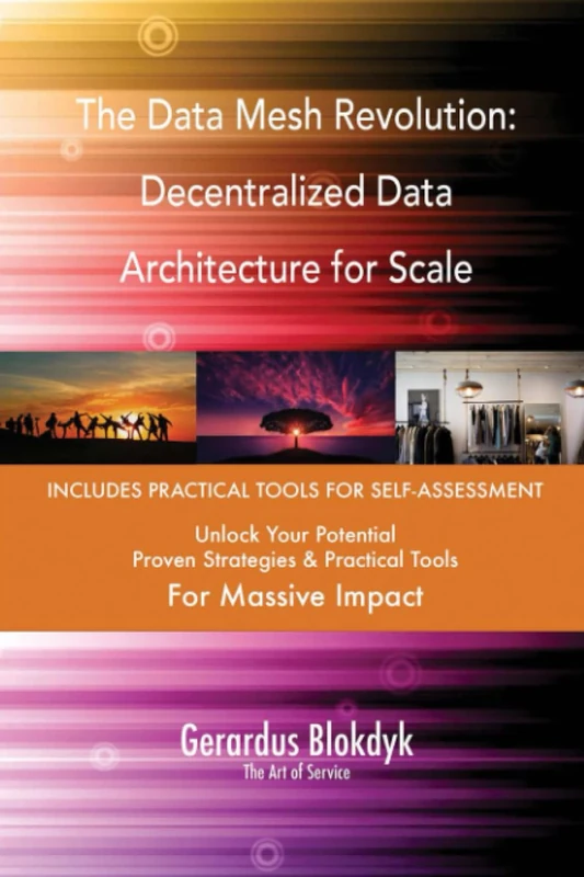The Data Mesh Revolution: Decentralized Data Architecture for Scale