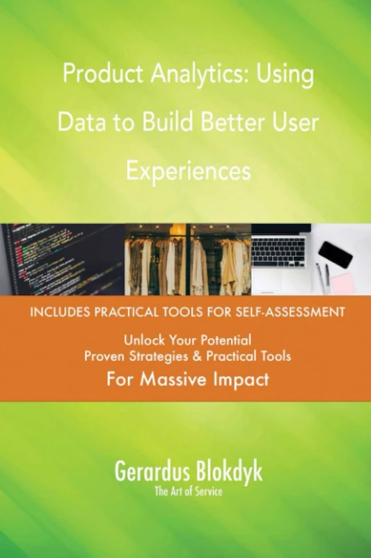 Product Analytics: Using Data to Build Better User Experiences