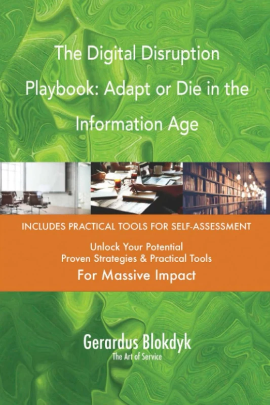 The Digital Disruption Playbook: Adapt or Die in the Information Age