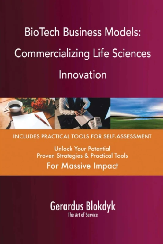 BioTech Business Models: Commercializing Life Sciences Innovation