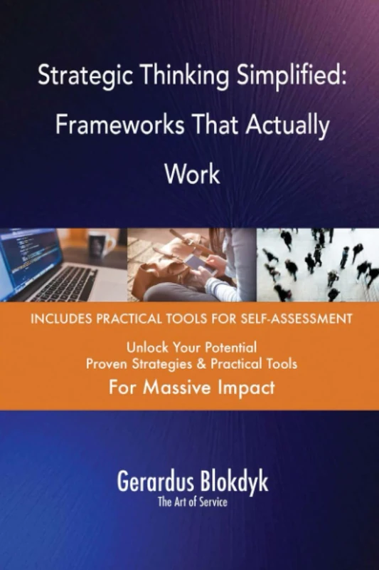 Strategic Thinking Simplified: Frameworks That Actually Work