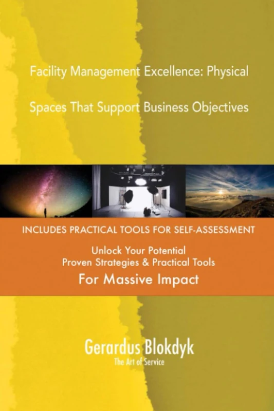 Facility Management Excellence: Physical Spaces That Support Business Objectives