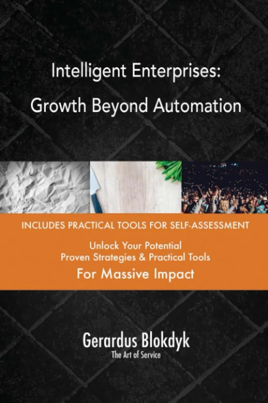 Intelligent Enterprises: Growth Beyond Automation