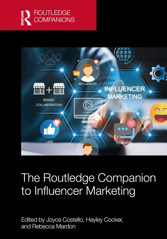 The Routledge Companion to Influencer Marketing (Routledge Companions in Marketing, Advertising and Communication) - Image 1