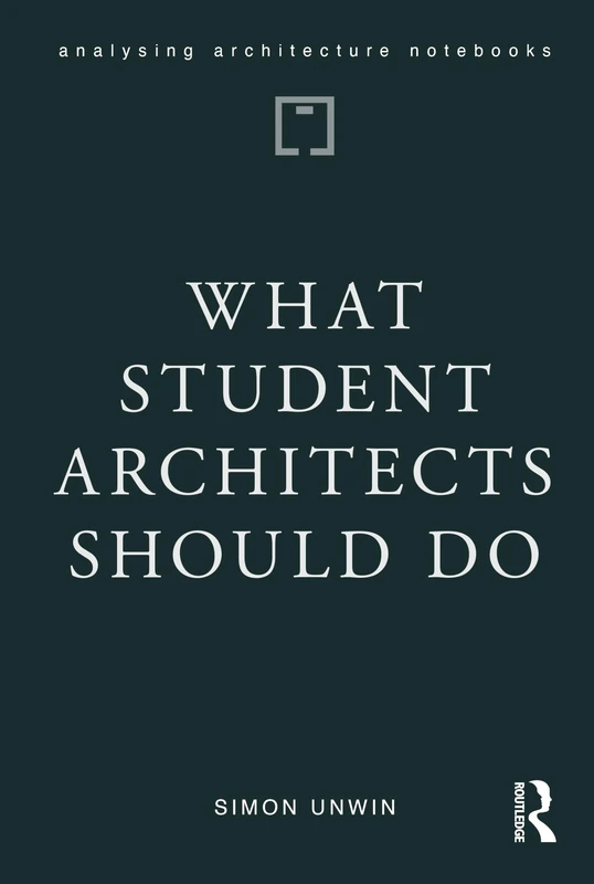 What Student Architects Should Do (Analysing Architecture Notebooks)