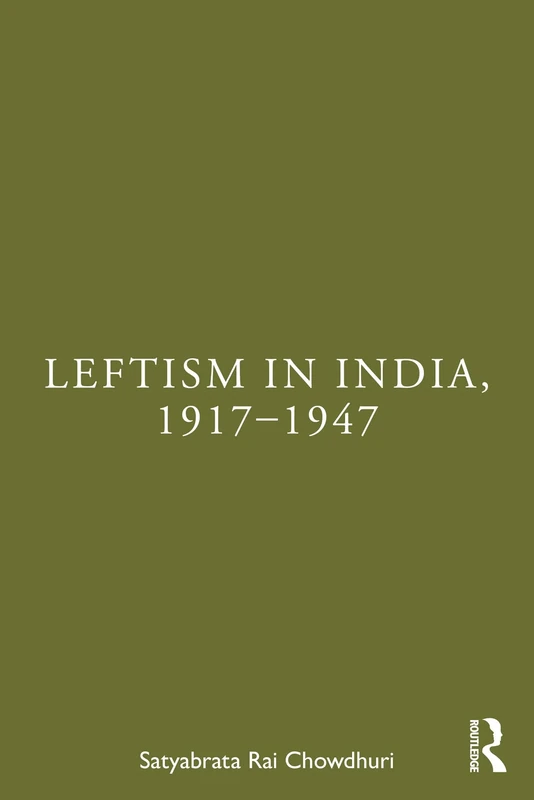 Leftism in India, 1917–1947