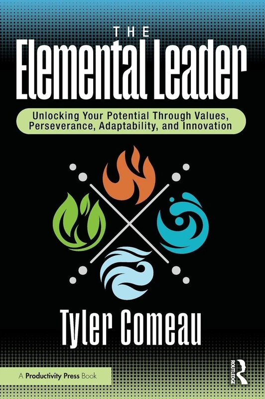 Routledge - The Elemental Leader Book on Management