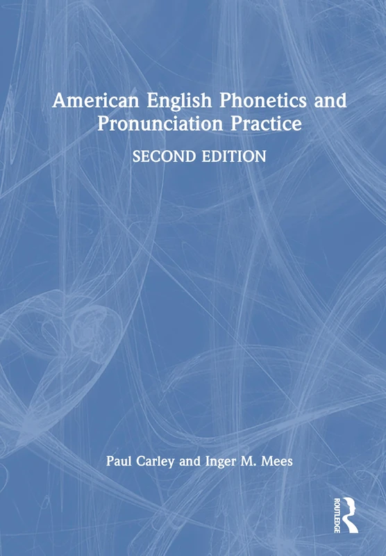 American English Phonetics and Pronunciation Practice