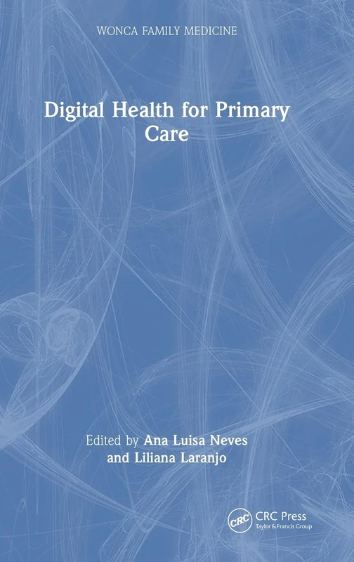 Digital Health for Primary Care (WONCA Family Medicine)