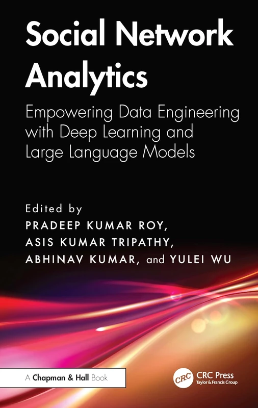 Social Network Analytics: Empowering Data Engineering with Deep Learning and Large Language Models