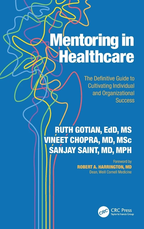 CRC Press Mentoring in Healthcare - Professional Success Guide