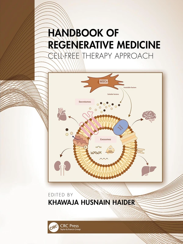 Handbook of Regenerative Medicine: Cell-Free Therapy Approach