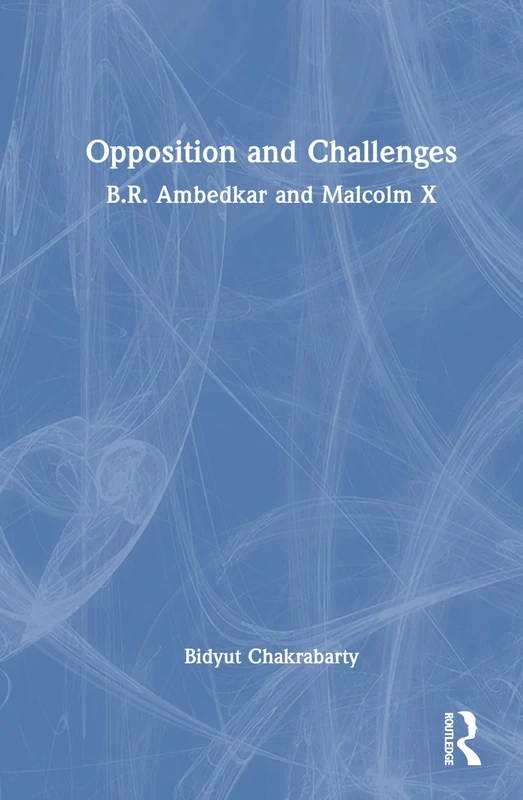 Opposition and Challenges: B.R. Ambedkar and Malcolm X - Image 1