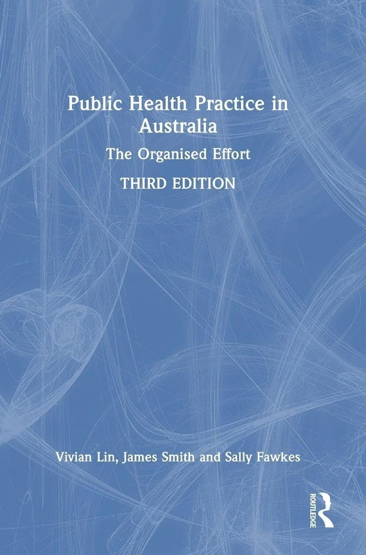 Routledge - Public Health Practice in Australia Book