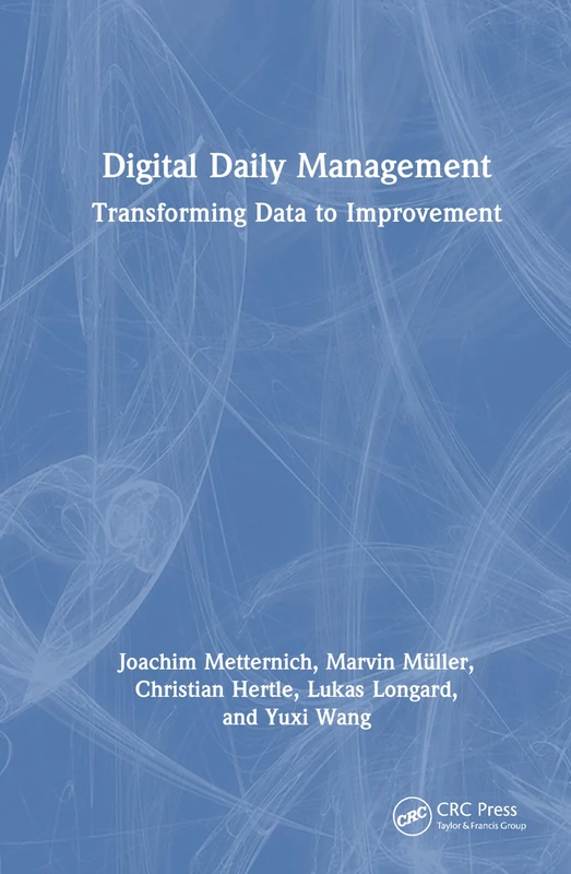 CRC Press Digital Daily Management: Data to Improvement Book